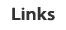 Links